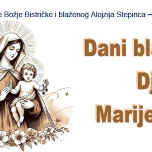 Dani Blažene Djevice Marije 2025. u Karmelu Majke Božje Bistričke i bl. Alojzija Stepinca